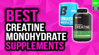 Best Creatine Monohydrate Supplements In 2020 Top 5 Picks [upl. by Girovard]