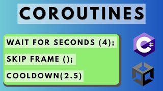 How To Use COROUTINES In Unity C  beginner friendly [upl. by Oisangi]