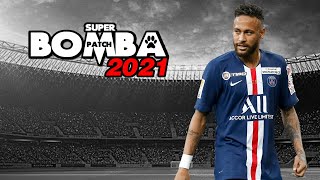 Super Bomba Patch 2021 AndroidPCPS2PS3PS4PS5PSPPSVitaXbox360 [upl. by Murielle]