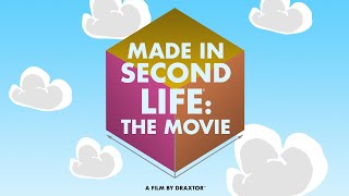 Made in Second Life The Movie [upl. by Annaes]