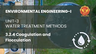 324 Coagulation and Flocculation  CE602 [upl. by Leseil]