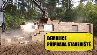 Demolice objektu a příprava staveniště [upl. by Suiramad649]