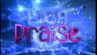 HIGHPRAISE QUARTERLY PROGRAM MAIDEN EDITION 2024 DEC [upl. by Enoj952]