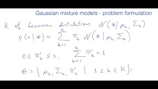 Gaussian mixture models the maximum likelihood formulation [upl. by Anreval]