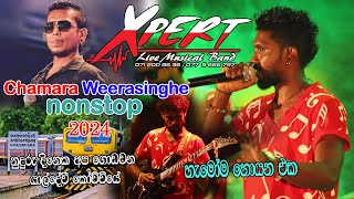 Akuressa Xpert  Chamara Weerasinghe  හැමෝම හොයපු Nonstop එක [upl. by Tynan]