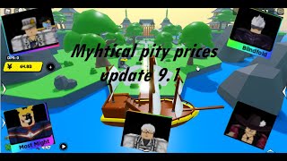 quotNEWquot Mythical Pity Prices Anime Fighters  Update 91 [upl. by Assisi]