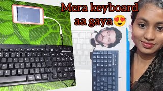 meri mobile ban gayi computer 😍 mera new keyboard [upl. by Aicsila667]