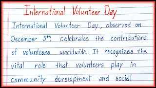 Essay On International Volunteer Day in English About International Volunteer Day [upl. by Fesuy]