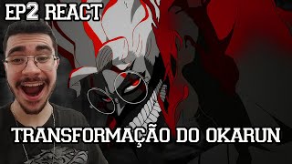 A TRANSFORMAÇÃO DO OKARUN  Dandadan Episódio 2 React [upl. by Ettenahs63]