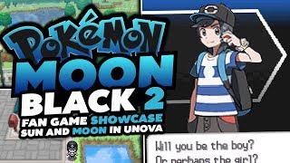 NEW POKEMON DS ROM HACK Pokemon Moon Black 2 Showcase Sun amp Moon in Black amp White 2 [upl. by Danforth]