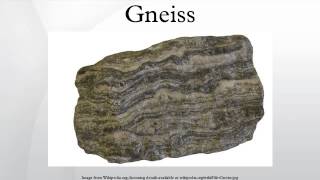 Gneiss [upl. by Nissa]