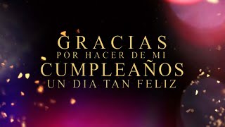 AGRADECIMIENTO POR MI CUMPLEAÑOS  MENSAJES Y FRASES DE AGRADECIMIENTO POR FELICITACIONES DE CUMPLE [upl. by Azne]