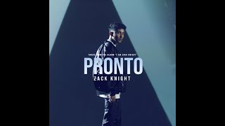 Zack Knight  Pronto  Slowed amp Reverbed [upl. by Joly]