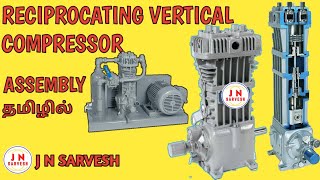 Corken Reciprocating Vertical Compressor Assembly ll Tamil ll J N SARVESH [upl. by Raknahs7]