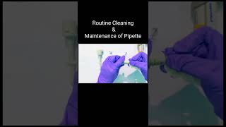 Routine Cleaning amp maintenance of Pipette eppendorfpipette labdemonstration [upl. by Brittany520]