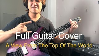 Dream Theater  A View From The Top Of The World  Full Guitar Cover By Deem Thummarat [upl. by Caterina673]