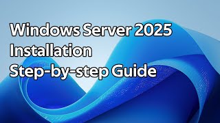 How to install Windows Server 2025 [upl. by Biernat]