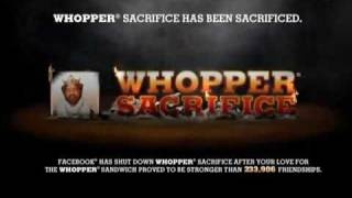 Burger King  WHOPPER SACRIFICE [upl. by Gnouh]