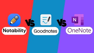 GoodNotes 6 VS Notability VS Onenote Comparison REVIEW 2024 [upl. by Tilford]