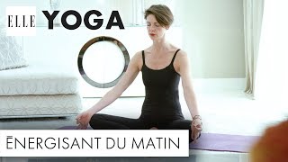 Le yoga énergisant du matin┃ELLE Yoga [upl. by Hamlet]