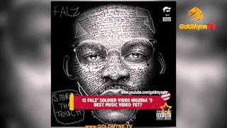 IS FALZ SOLDIER VIDEO NIGERIAS BEST MUSIC VIDEO YET [upl. by Annahsed]