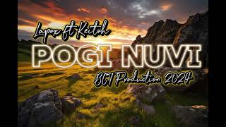 Pogi NuviLapox ft KeitohProduced by Venford  BCT PRODUCTION [upl. by Player]