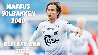 Markus Solbakken  Eliteserien  2022 [upl. by Naruq843]