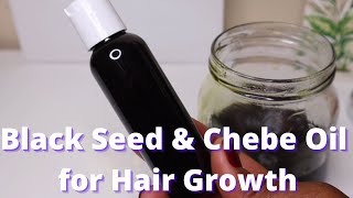 How to Make Black Seed amp Chebe Oil to Grow Strong Healthy Natural Hair [upl. by Chaves330]