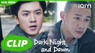 Lin Shaobai bersamasama menginterogasi Lao Chen 🫣😢 Dark Night and Dawn  CLIP  iQIYI Indonesia [upl. by Hazrit989]