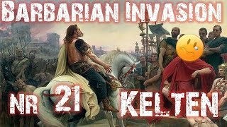 Lets Play Barbarian Invasion German HD  Kelten 21 [upl. by Aisercal]