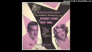 Rosemary Clooney and Harry James ／Youll Never Know／Hollywoods Best [upl. by Yentruok244]