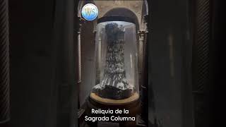 Reliquia de la Columna de la Flagelación de Jesús sagradasreliquias catolico iglesiacatolica [upl. by Zurn753]