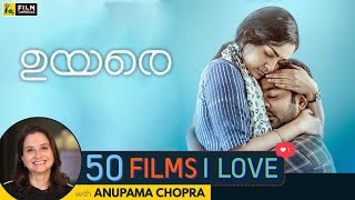 Uyare  50 Films I Love  Parvathy Thiruvothu  Anupama Chopra  Film Companion [upl. by Eleda]