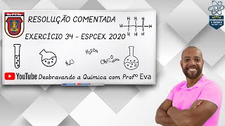 Resolução Comentada  Questão 34 EsPCEx 2020  Prof Eva  Química [upl. by Siryt]