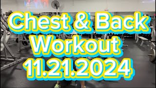 Chest amp Back Workout 11212024 chestworkout backworkout 4nomorefitness gymworkout [upl. by Gere]