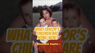 Do You Know What Elizabeth Taylors Children Are Up To Now kid celebrity [upl. by Morissa]