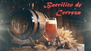 Barrilito de Cerveza Beer Barrel Polka [upl. by Cyna]