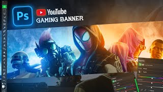 Making a YouTube GAMING Banner Using Photoshop [upl. by Annayat472]