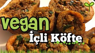 VEGAN İçli Köfte  Köpekli finali ile  VEGAN YEMEK TARİFLERİ [upl. by Backer]