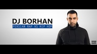 Persian Rap DJ Mix  DJ BORHAN 2013 [upl. by Nadine926]