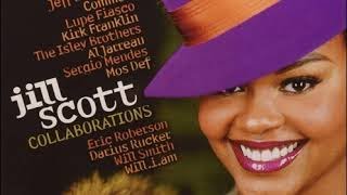 Jill Scott  You Got Me Feat The Roots [upl. by Naoj]