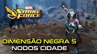 DD5 Nodos Cidade  Marvel Strike Force [upl. by Akyssej]