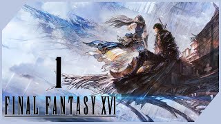 FFXVI PC First Playthrough Part 1 [upl. by Eremahs404]