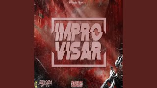 IMPROVISAR feat Brigada Music [upl. by Ardussi]