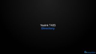 Yealink T48s  Directory [upl. by Kain]