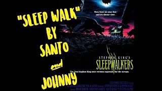 Sleepwalkers 1992 Sleep Walk by Santo and Johnny End Credits [upl. by Roda]