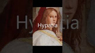 Hypatia [upl. by Abeh228]