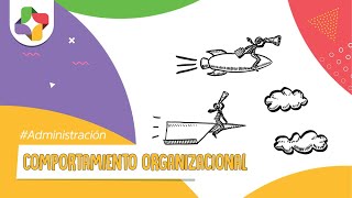 Comportamiento Organizacional CO [upl. by Einhorn]