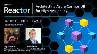 Architecting Azure Cosmos DB for High Availability  Global User Group Dec 2022 [upl. by Giza]