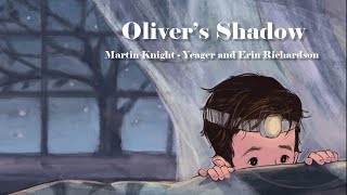 Introducing Olivers Shadow by Martin KnightYeager and Erin Richardson [upl. by Nichols]